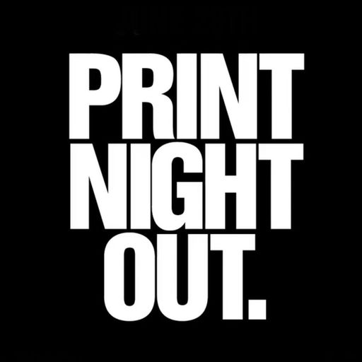 Print Night Out