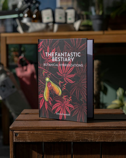 “The Fantastic Bestiary - Botanical Hybridizations” artbook